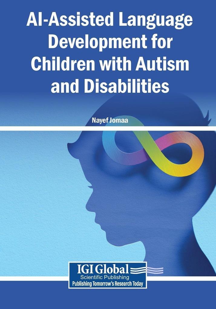 AI-Assisted Language Development for Children with Autism and Disabilities