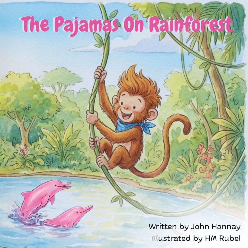 The Pajamas On Rainforest