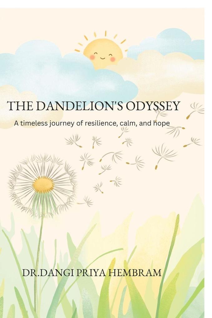 THE DANDELION'S ODYSSEY