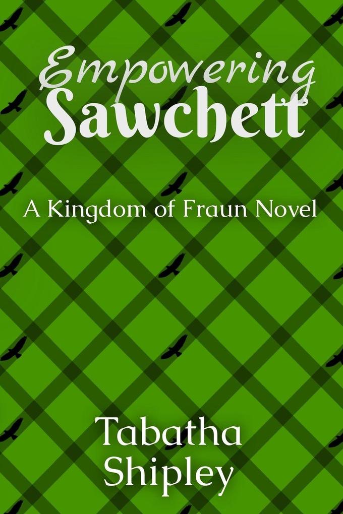 Empowering Sawchett