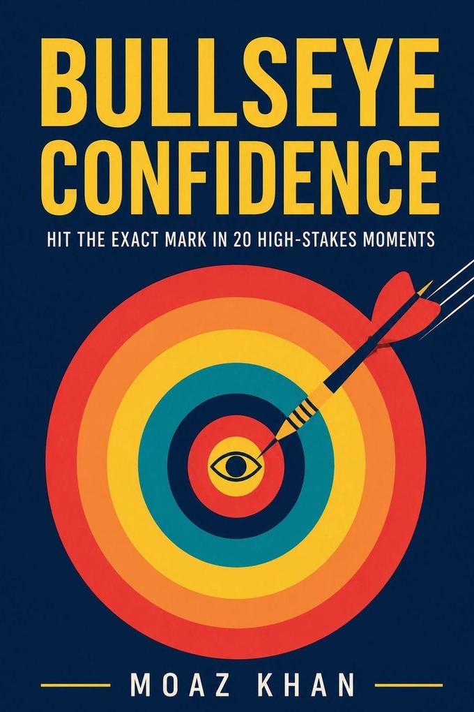 Bullseye Confidence