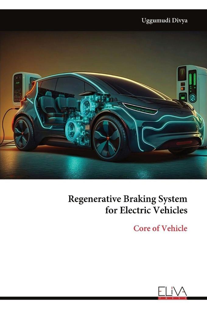 Regenerative Braking System for Electric Vehicles