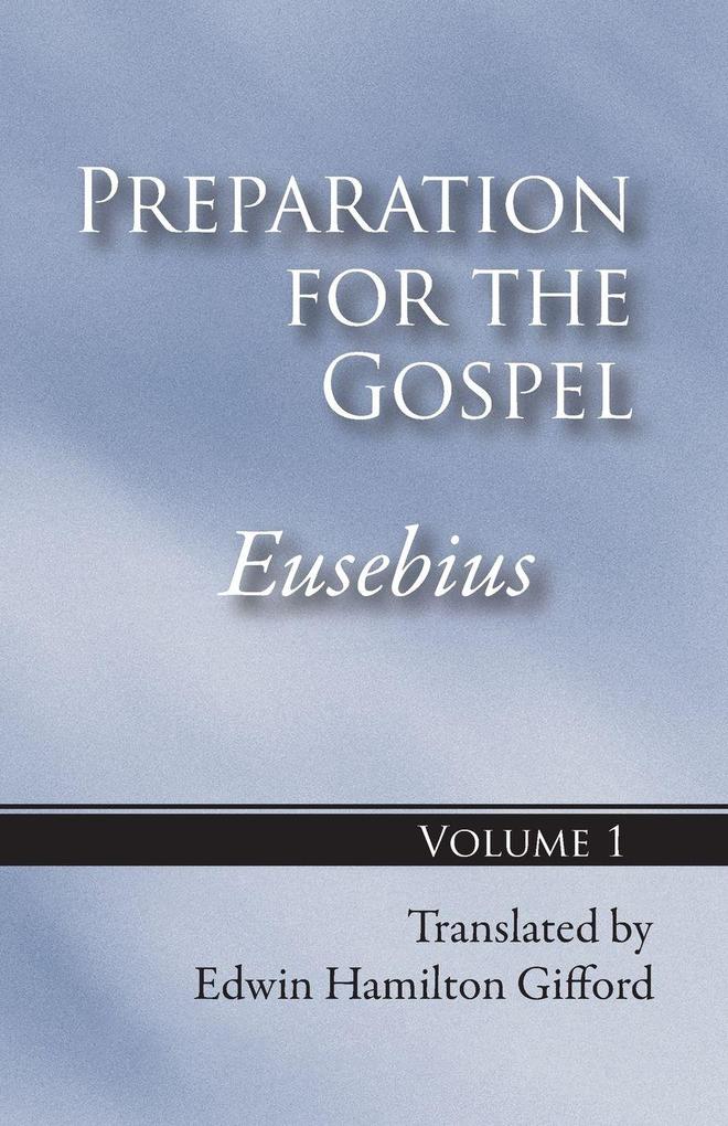 Preparation for the Gospel Vol. 1