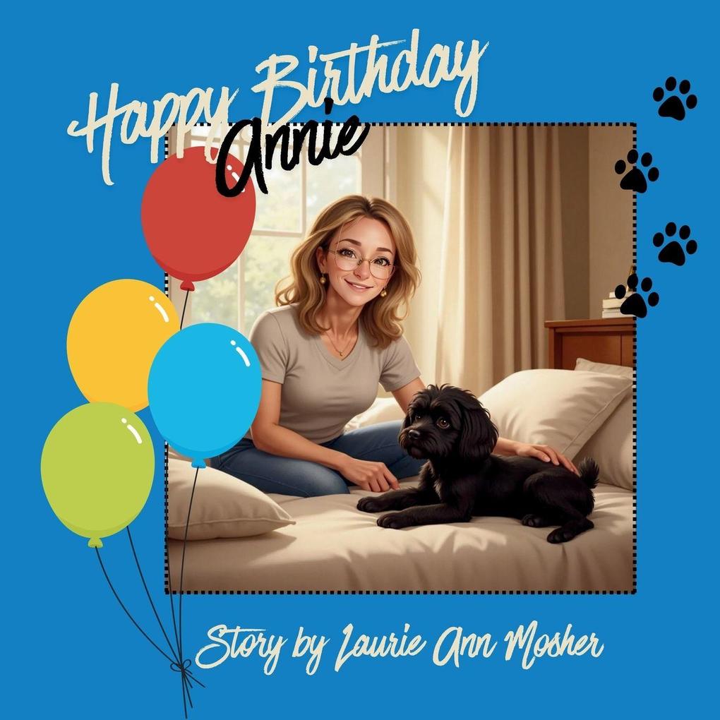 Happy Birthday Annie