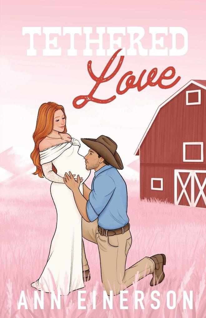 Tethered Love