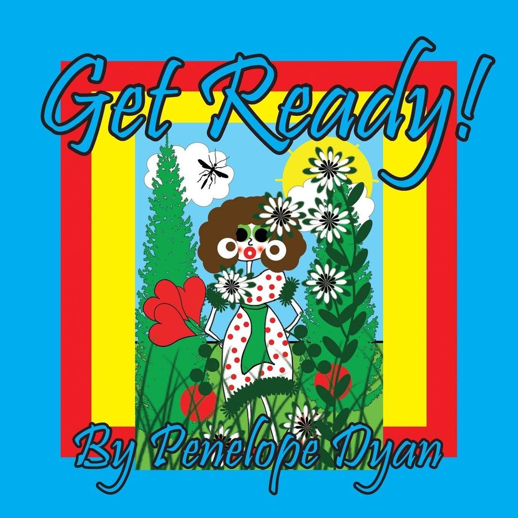 Get Ready!