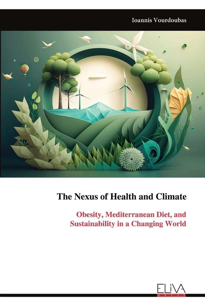 The Nexus of Health and Climate