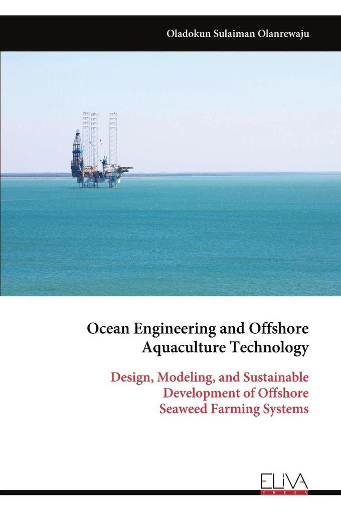 Ocean Engineering and Offshore Aquaculture Technology