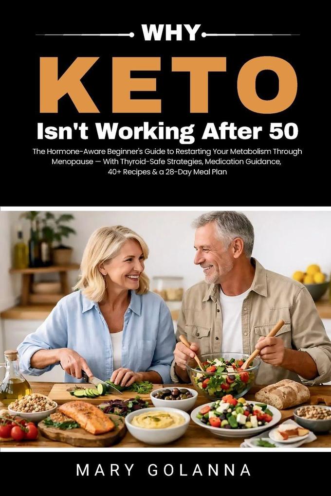 Why Keto Isn't Working After 50