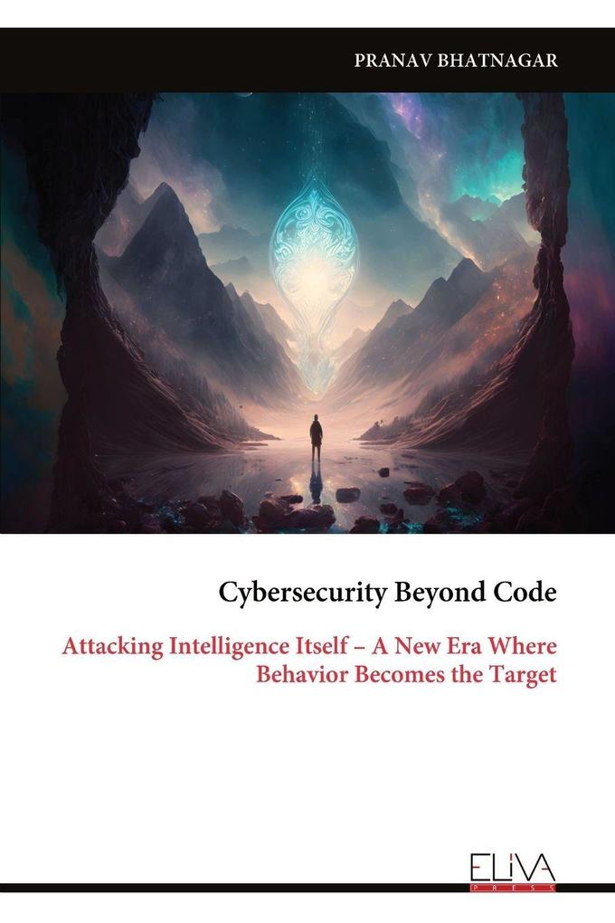 Cybersecurity Beyond Code