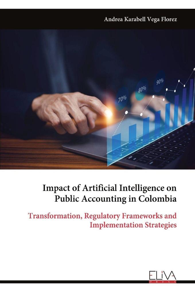 Impact of Artificial Intelligence on Public Accounting in Colombia