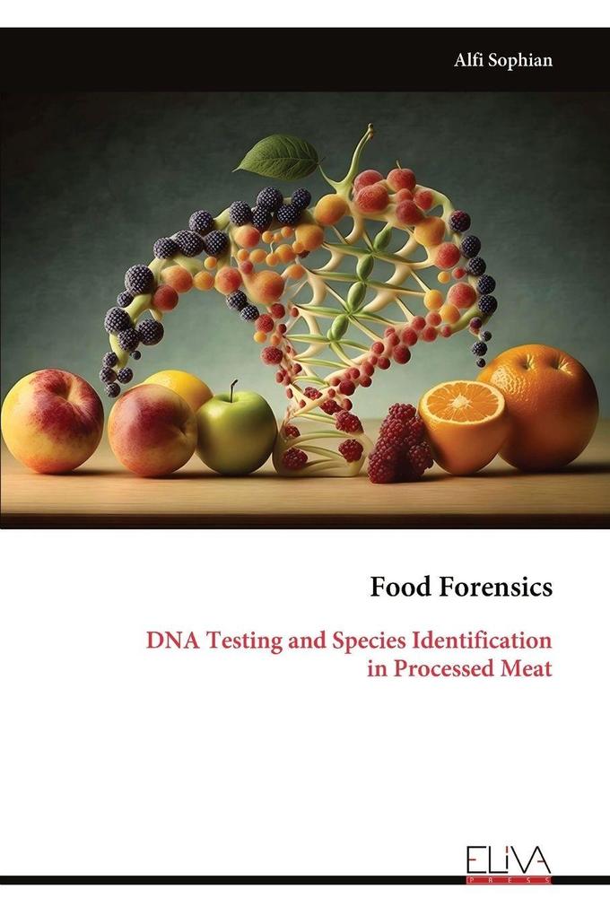 Food Forensics