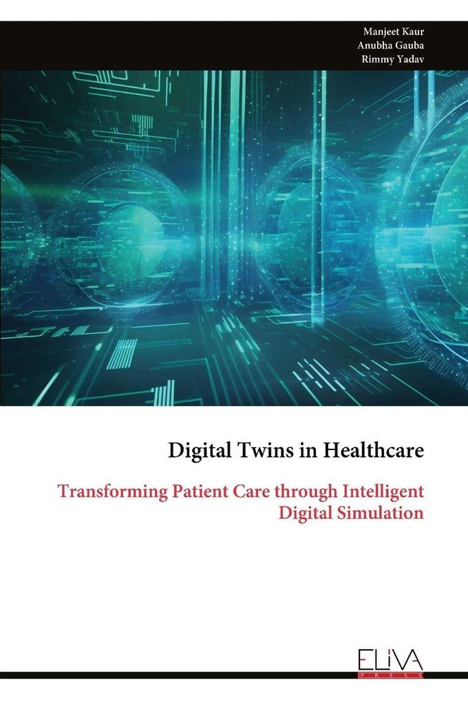 Digital Twins in Healthcare
