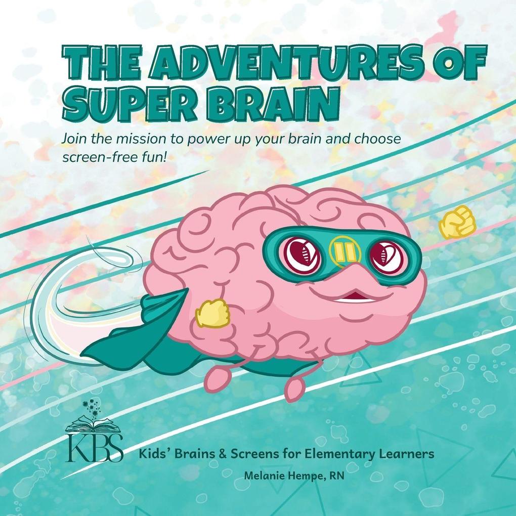 The Adventures of Super Brain