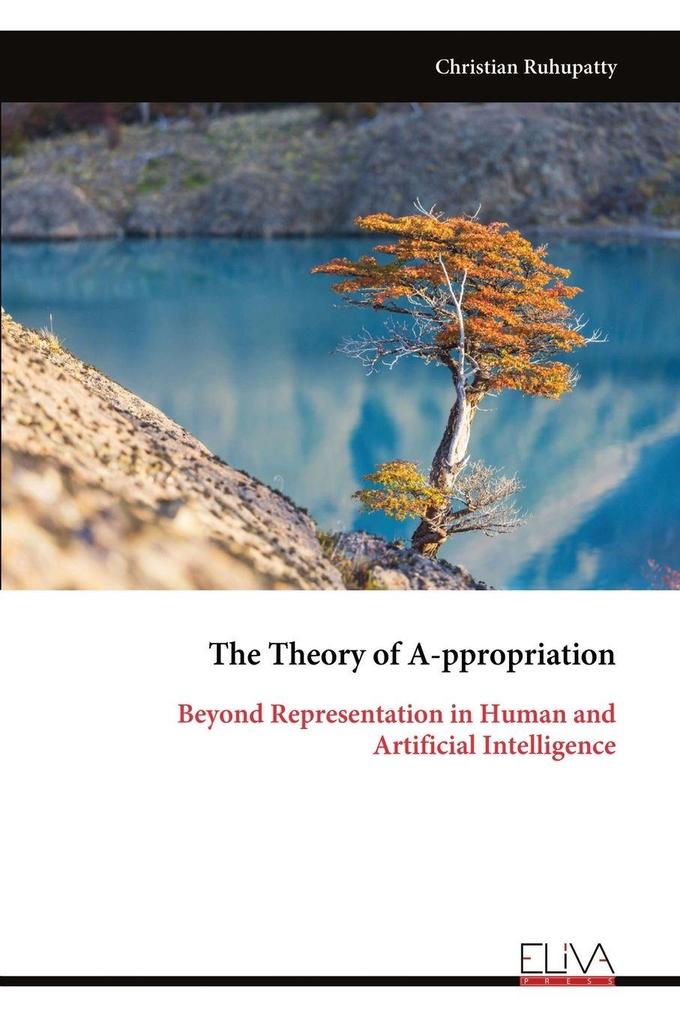 The Theory of A-ppropriation