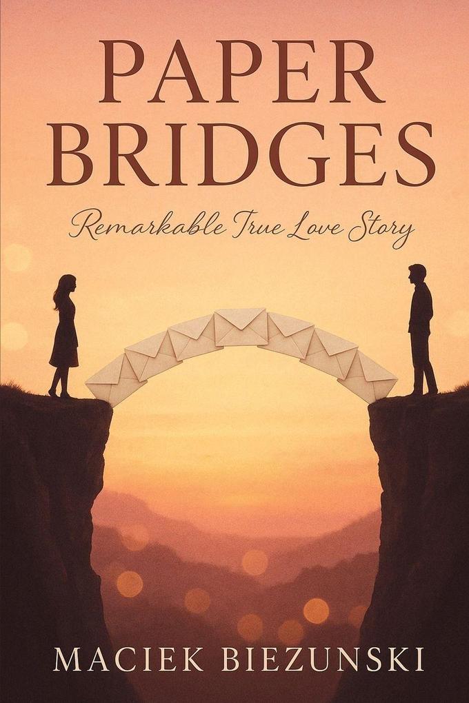 Paper Bridges