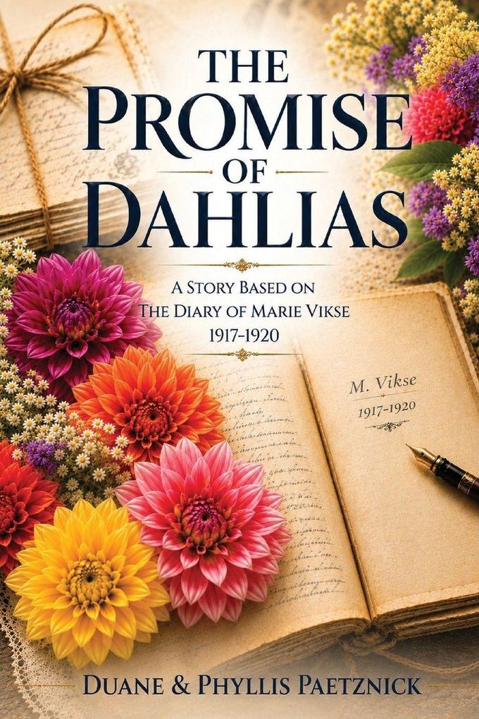 The Promise of Dahlias