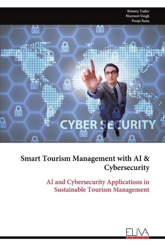 Smart Tourism Management with AI & Cybersecurity