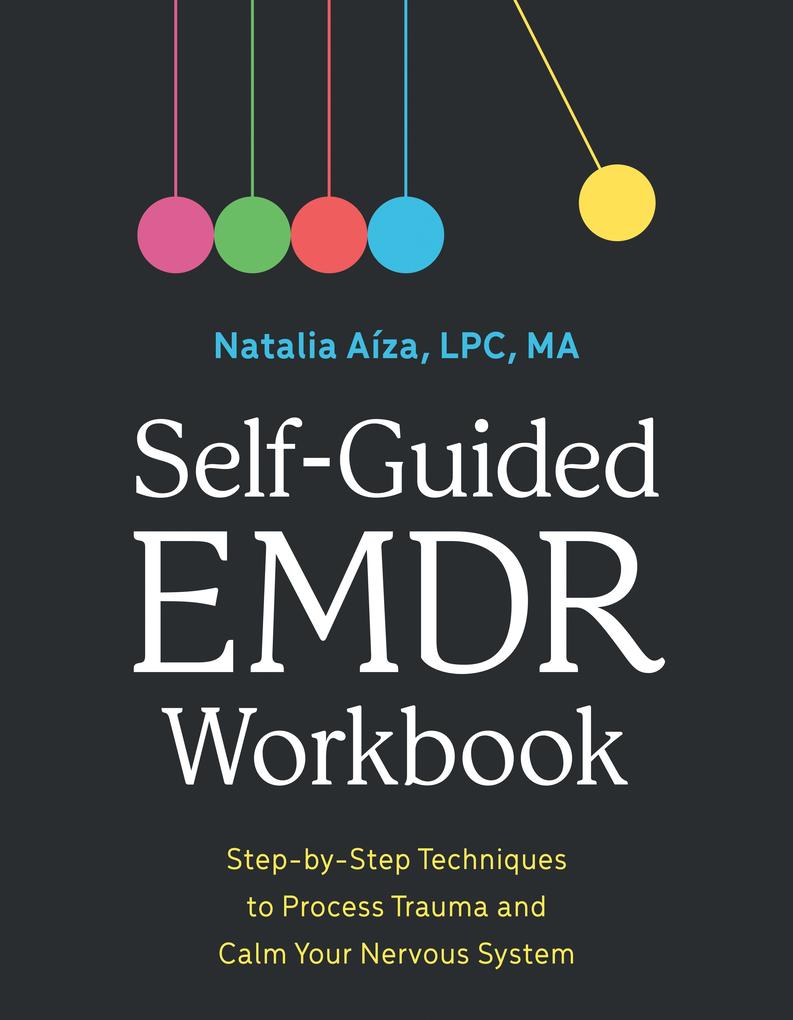 Self-Guided EMDR Workbook