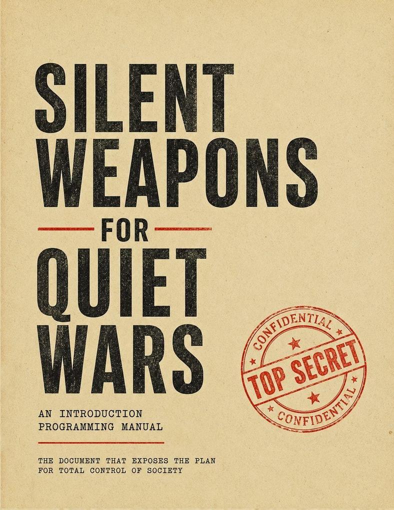 Silent Weapons for Quiet Wars