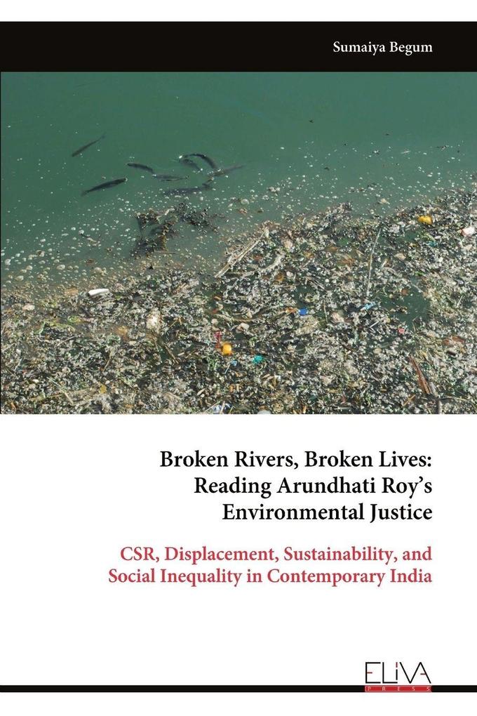 Broken Rivers Broken Lives
