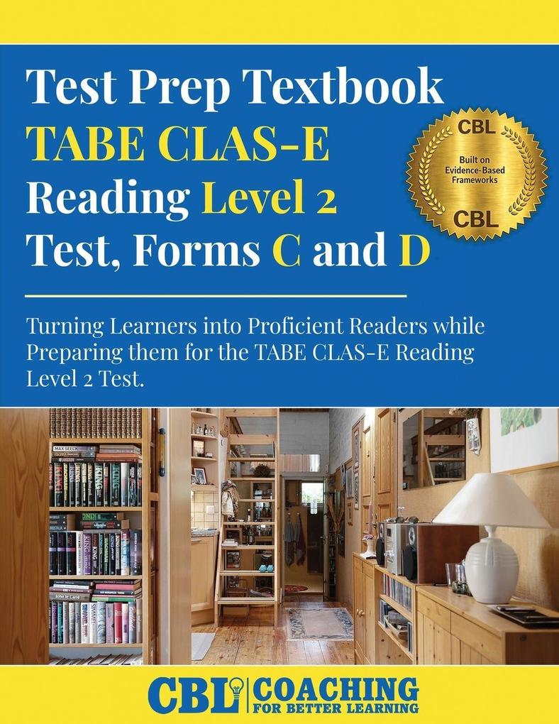 Test Prep Textbook TABE CLAS-E Reading Level 2 Test Forms C and D