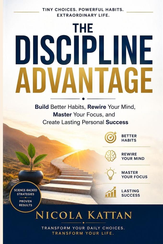 The Discipline Advantage