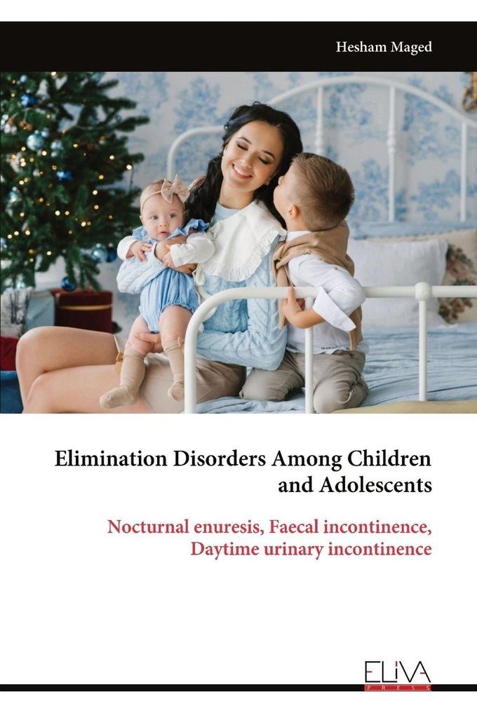 Elimination Disorders Among Children and Adolescents