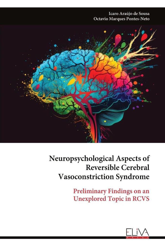 Neuropsychological Aspects of Reversible Cerebral Vasoconstriction Syndrome
