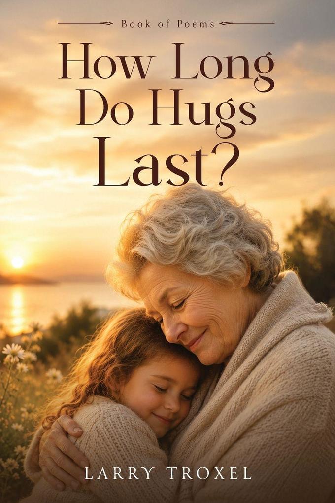 How Long Do Hugs Last?