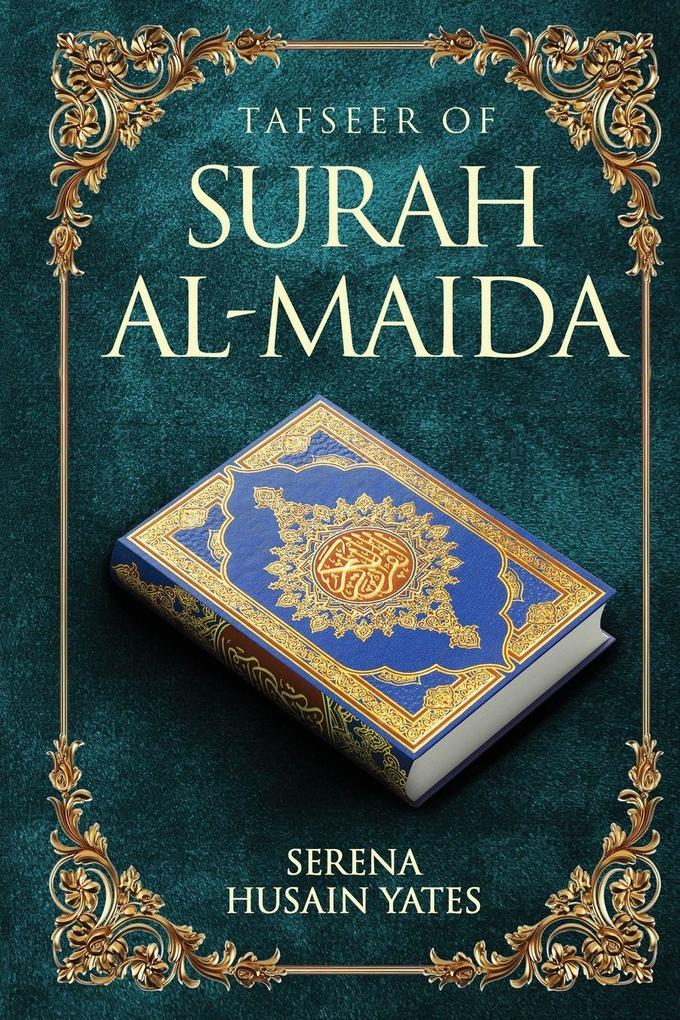 TAFSEER OF SURAH AL-MAIDA