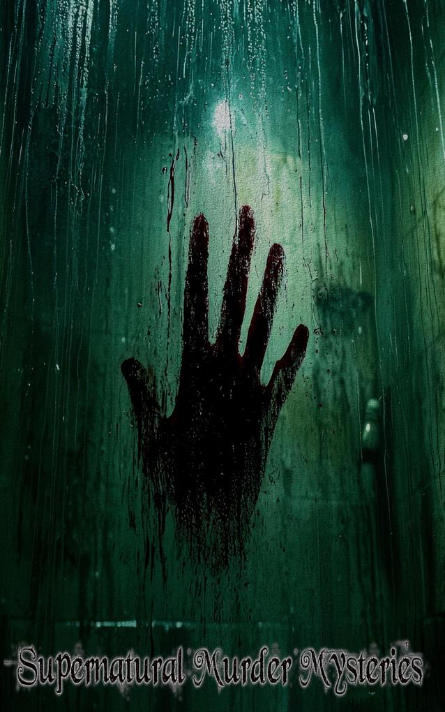 Stories About Supernatural Murder Mystery