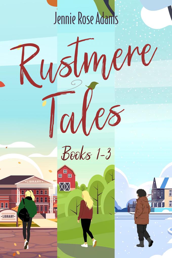 Rustmere Tales - Books 1-3