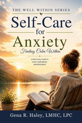 SELF-CARE FOR ANXIETY