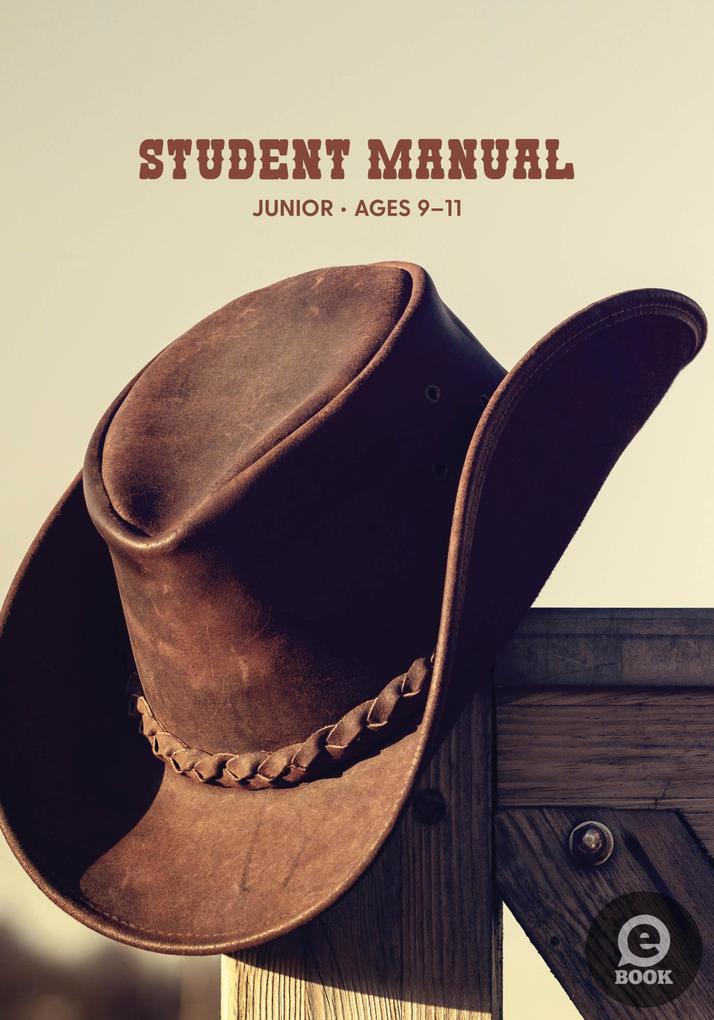 Reigning with Purpose: VBS Junior Student Manual