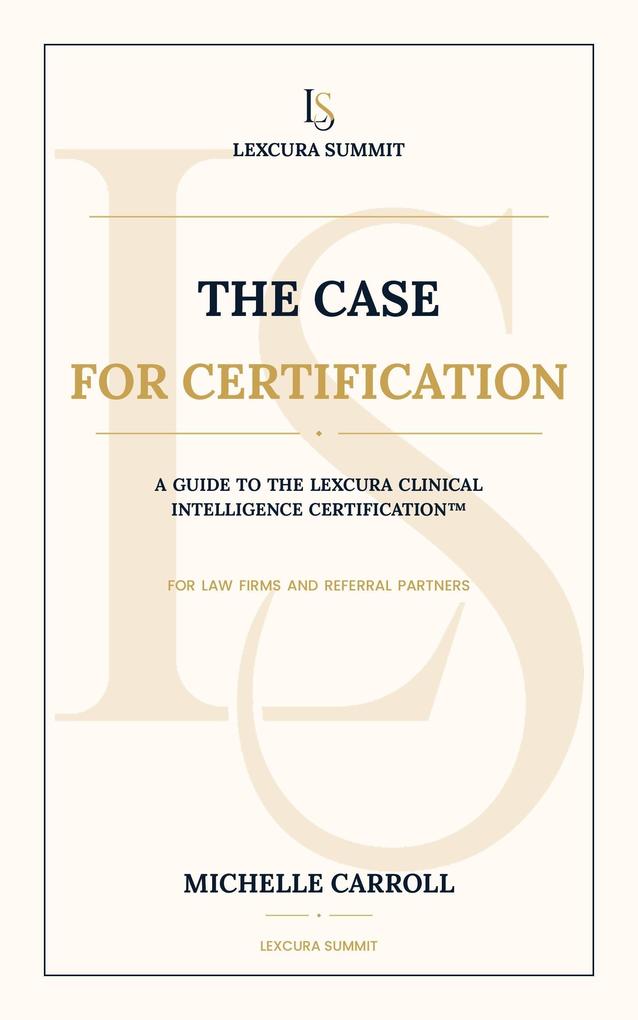 The Case for Certification