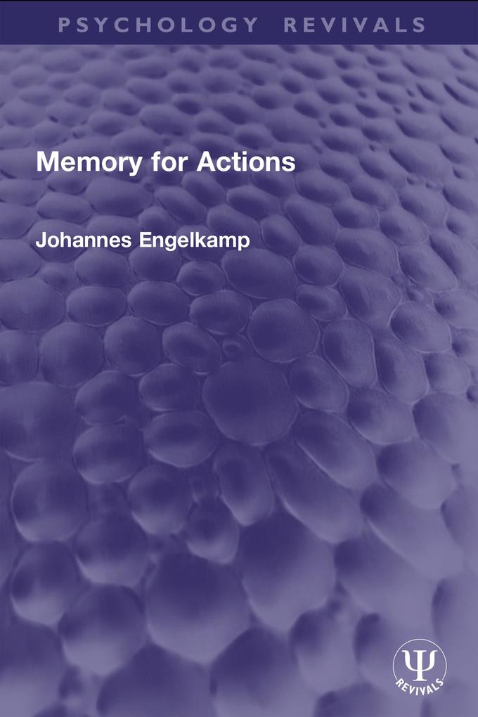 Memory for Actions