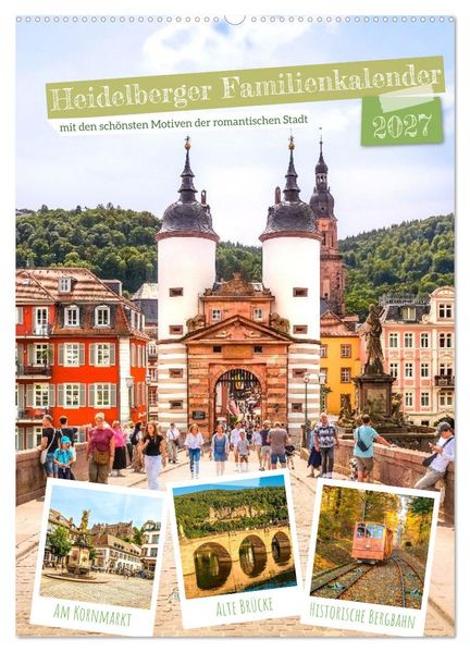 Heidelberger Familienkalender (Wandkalender 2027 DIN A2 hoch) CALVENDO Monatskalender