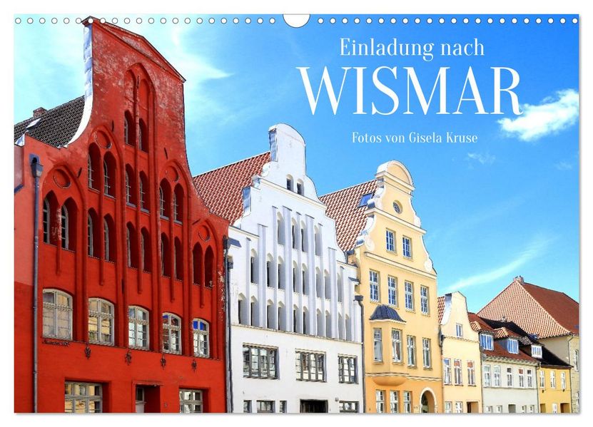 Einladung nach Wismar (Wandkalender 2027 DIN A3 quer) CALVENDO Monatskalender