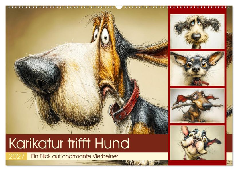Karikatur trifft Hund. Ein Blick auf charmante Vierbeiner (Wandkalender 2027 DIN A2 quer) CALVENDO Monatskalender