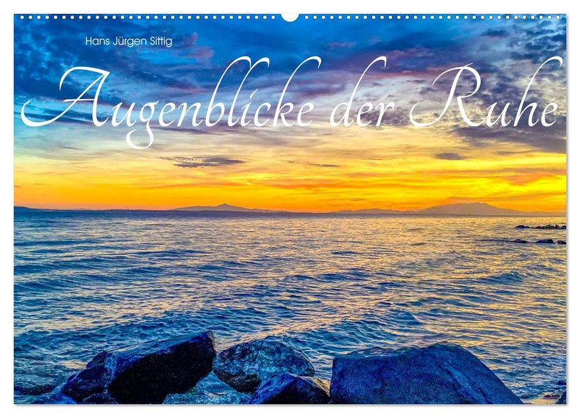 Augenblicke der Ruhe (Wandkalender 2027 DIN A2 quer) CALVENDO Monatskalender