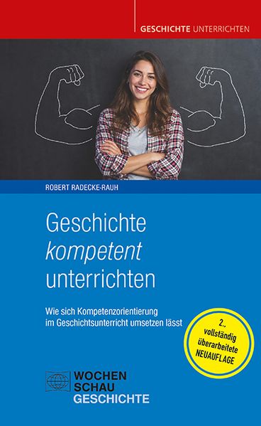 Geschichte kompetent unterrichten