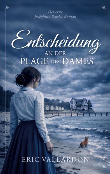 Entscheidung an der Plage des Dames