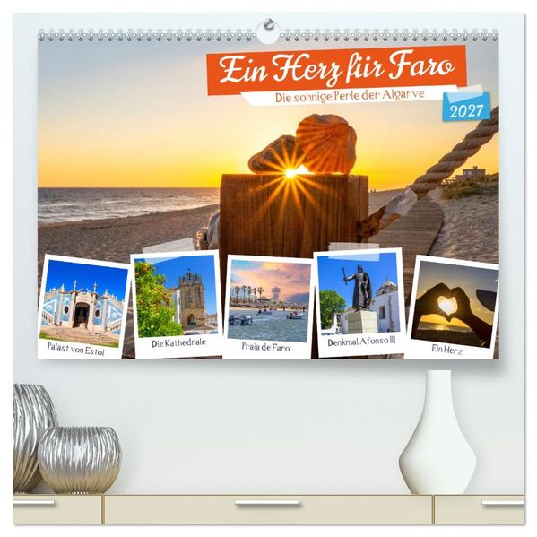 Ein Herz für Faro (hochwertiger Premium Wandkalender 2027 DIN A2 quer) Kunstdruck in Hochglanz