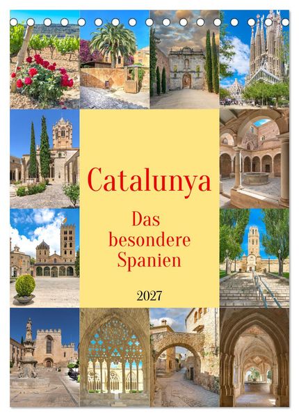 Catalunya das besondere Spanien (Tischkalender 2027 DIN A5 hoch) CALVENDO Monatskalender