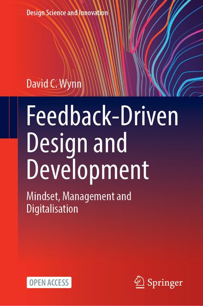 Feedback-Driven Design and Development