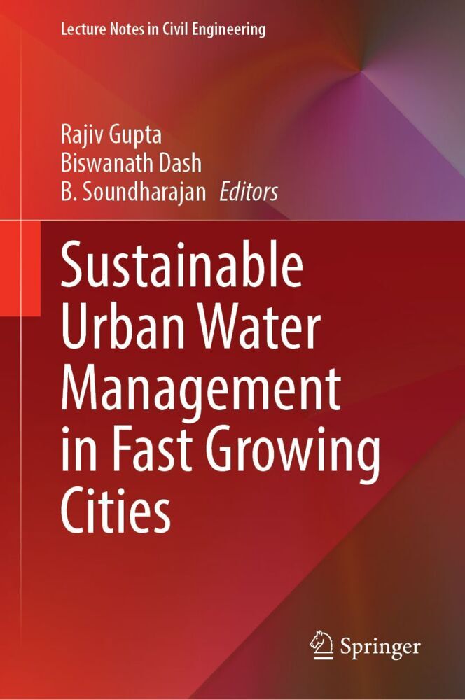 Sustainable Urban Water Management in Fast Growing Cities