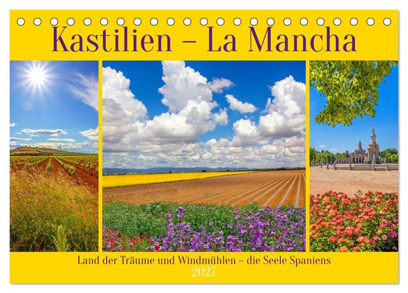 Kastilien - La Mancha (Tischkalender 2027 DIN A5 quer) CALVENDO Monatskalender