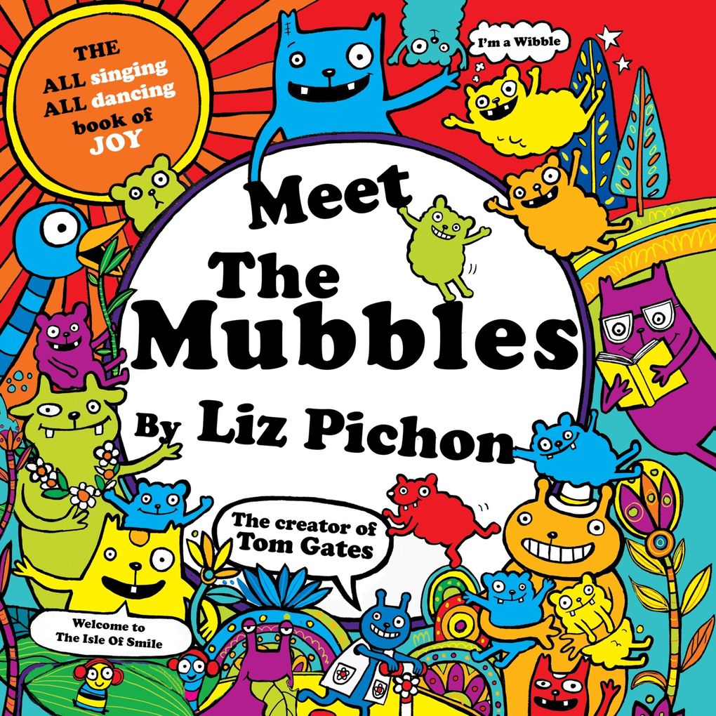 Meet the Mubbles