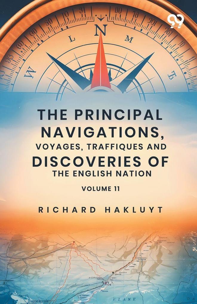 The Principal Navigations Voyages Traffiques And Discov.pdferies Of The English Nation